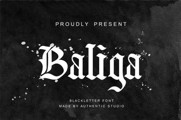 Baliga: A Bold Blackletter Font for Branding
