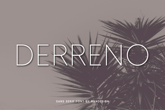 Derreno: A Minimal Sans Serif Font for Modern Campaigns