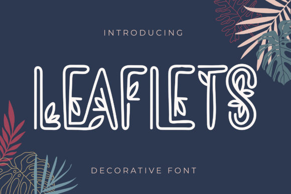 Leaflets Font Review: A Playful Typeface for Branding