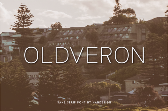 Oldveron: A Versatile Sans Serif Font for Modern Campaigns