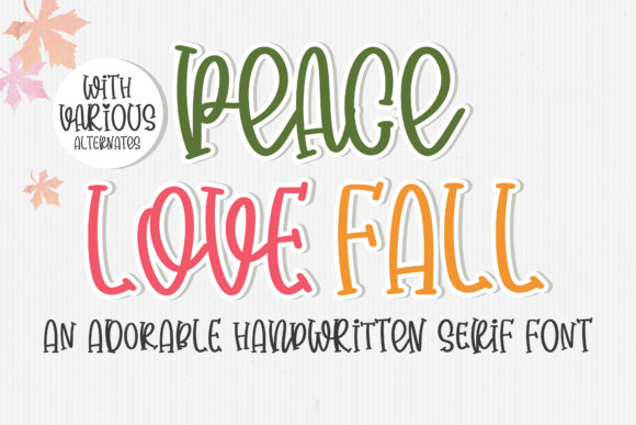 Peace Love Fall: A Serif Font for Warm Web Design